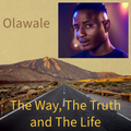 The Way_ The Truth and The Life